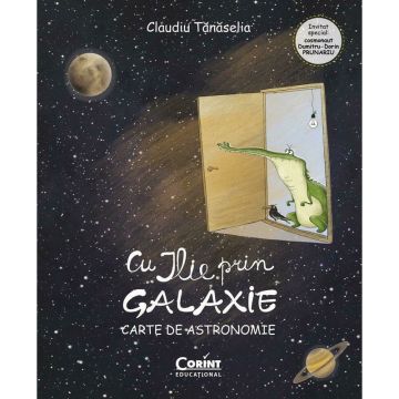 Cu ILIE prin galaxie. Carte de astronomie