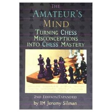Carte : Amateur s Mind - 2nd Edition Expanded   Jeremy Silman
