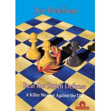 Beat the Dutch Defense - Jan Boekelmann