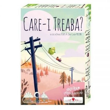 CARE-I TREABA?