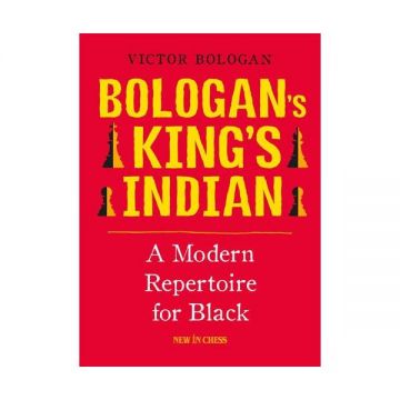 Carte : Bologan s King s Indian: A Modern Repertoire for Black