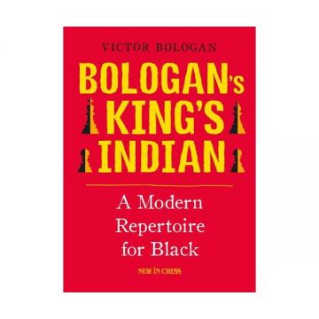 Carte : Bologan s King s Indian: A Modern Repertoire for Black