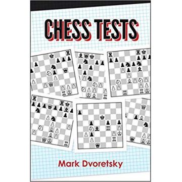 Carte : Chess Tests - Mark Dvoretsky