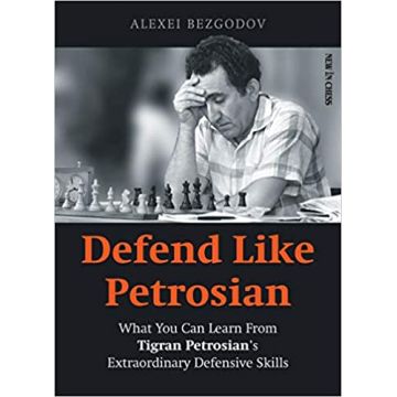 Carte : Defend Like Petrosian - Alexey Bezgodov