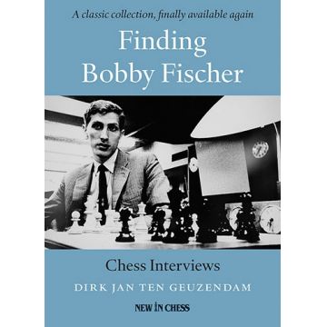 Carte : Finding Bobby Fischer - Dirk Jan ten Geuzendam