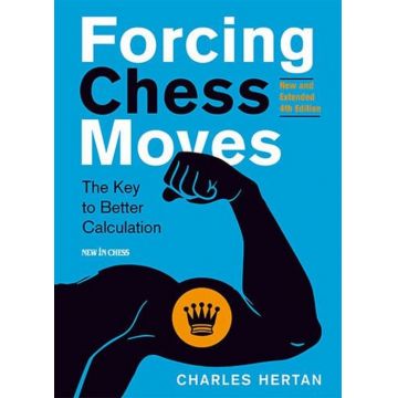 Carte : Forcing Chess Moves - New and Extended 4th Edition - Charles Hertan