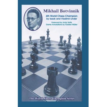 Carte : Mikhail Botvinnik : 6th World Chess Champion - Isaak and Vladimir Linder