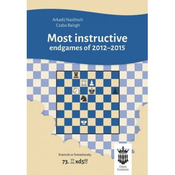 Carte : Most instructive endgames of 2012-2015 - A.Naiditsch, C.Balogh