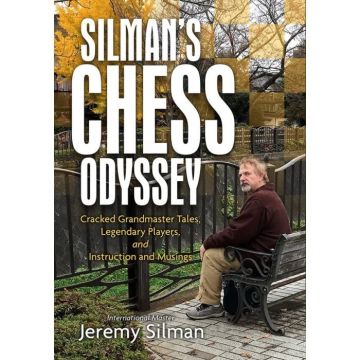 Carte : Silman s Chess Odyssey - Jeremy Silman