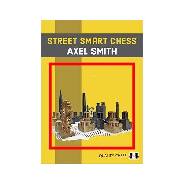 Carte : Street Smart Chess - Axel Smith