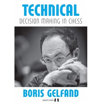 Carte : Technical Decision Making In Chess - Boris Gelfand