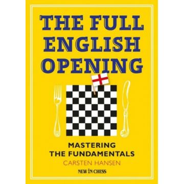Carte : The Full English Opening - Carsten Hansen