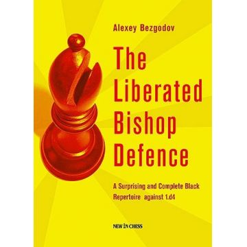 Carte : The Liberated Bishop Defence - Alexey Bezgodov