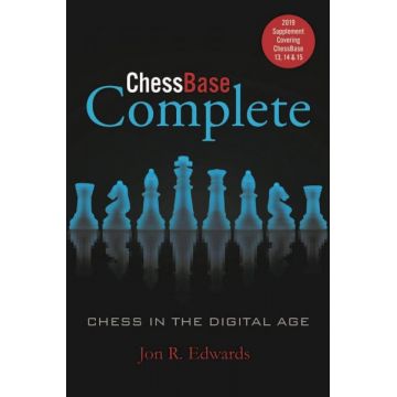Chessbase Complete - 2019 Supplement - Jon R. Edwards