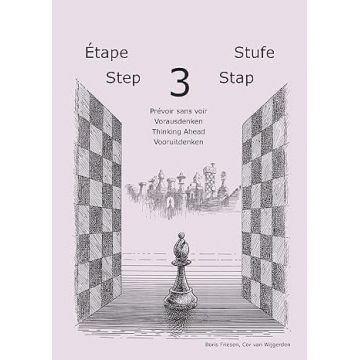 Learning Chess - Workbook - Step 3 Thinking Ahead - Caiet de exercitii