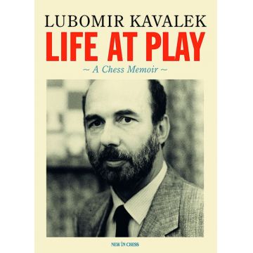 Life at Play - A Chess Memoir - Lubomir Kavalek (cartonata)