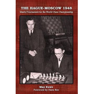 Carte : The Hague - Moscow 1948 - Match   Tournament for the World Chess Championship by Max Euwe