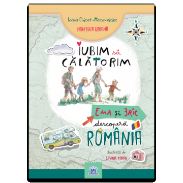 IUBIM SA CALATORIM - Ema si Eric descopera Romania