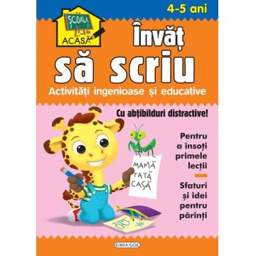 Scoala acasa - Invat sa scriu 4-5 ani