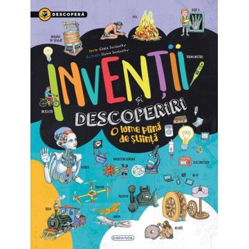 Descopera - inventii si descoperiri