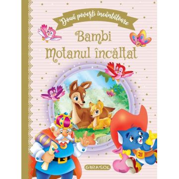 Doua povesti incantatoare: Bambi/Motanul incaltat