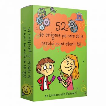 52 de Enigme Pe Care Sa Le Rezolvi cu Prietenii Tai