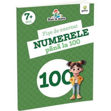 Fise de exersat NUMERELE PANA LA 100  Bun la mate