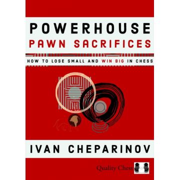 Powerhouse Pawn Sacrifices - Ivan Cheparinov