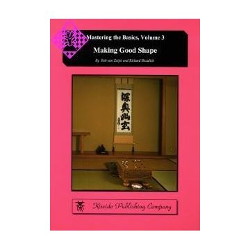 CARTE: Making Good Shape Masterings the Basics, Volume 3, by Rob van ZeijstRichard Bozulich