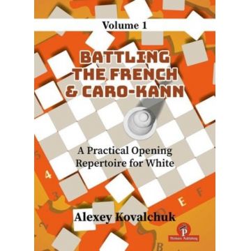 CARTE: Practical Opening Repertoire for White - Vol. 1, by Alexey Kovalchuk