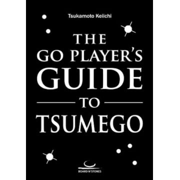 CARTE: The Go Player s Guide to Tsumego, by Tsukamoto Keiichi