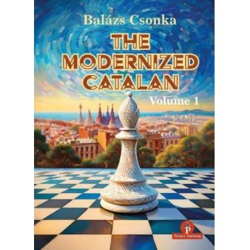 CARTE: The Modernized Catalan - Vol. 1, by Csonka Balazs