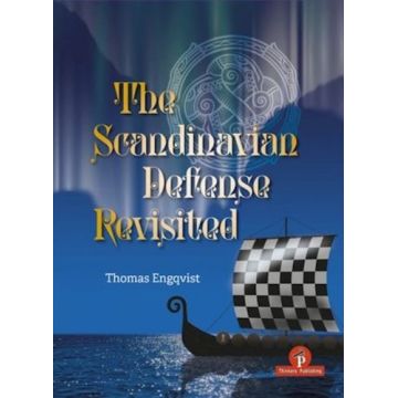 CARTE: The Scandinavian Defense Revisited, by Thomas Engqvist