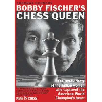 Bobby Fischer s Chess Queen - Shernaz Kennedy (hardcover)